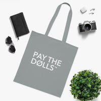 PAY THE DØLLS 00 SIGNATURE TØTE — Canvas Carryall