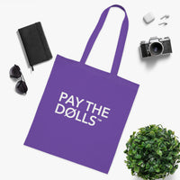 PAY THE DØLLS 00 SIGNATURE TØTE — Canvas Carryall