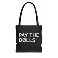 PAY THE DØLLS REPEAT TØTE — Graphic Canvas Bag