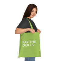 PAY THE DØLLS 00 SIGNATURE TØTE — Canvas Carryall