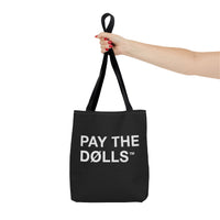 PAY THE DØLLS REPEAT TØTE — Graphic Canvas Bag
