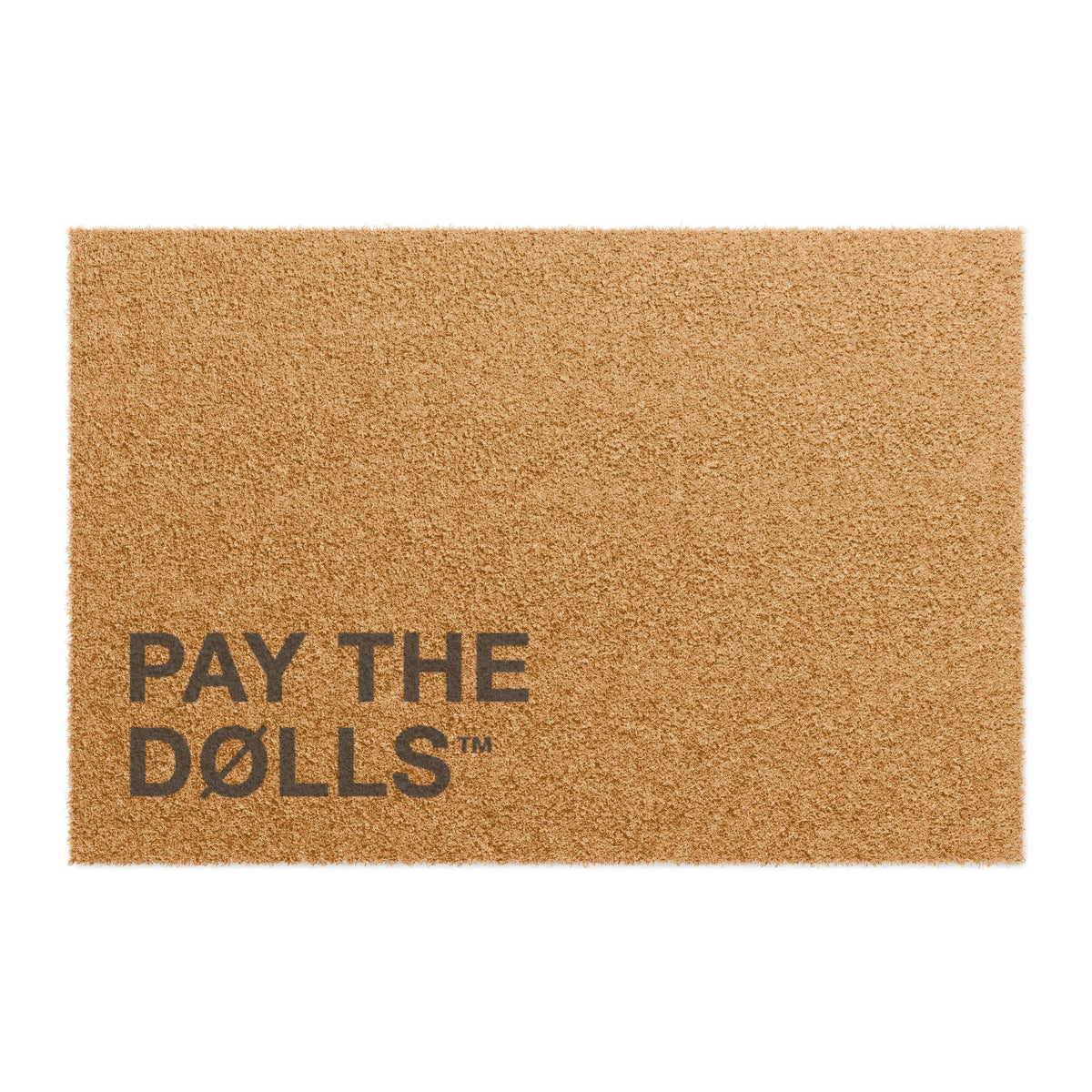 PAY THE DØLLS DOORMAT — Coir Welcome Mat