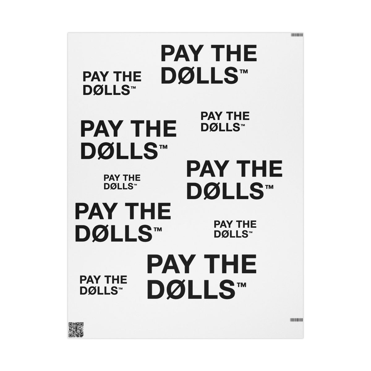 PAY THE DØLLS GIFT WRAP — Black Typography Paper