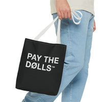PAY THE DØLLS REPEAT TØTE — Graphic Canvas Bag