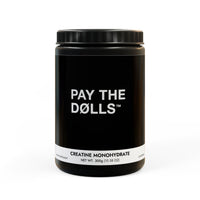 PAY THE DØLLS CREATINE MONOHYDRATE — 300G Performance Fuel