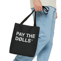 PAY THE DØLLS REPEAT TØTE — Graphic Canvas Bag