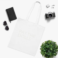 PAY THE DØLLS 00 SIGNATURE TØTE — Canvas Carryall