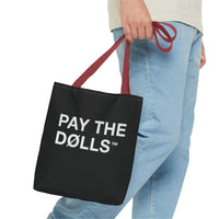 PAY THE DØLLS REPEAT TØTE — Graphic Canvas Bag