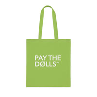 PAY THE DØLLS 00 SIGNATURE TØTE — Canvas Carryall