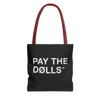 PAY THE DØLLS REPEAT TØTE — Graphic Canvas Bag