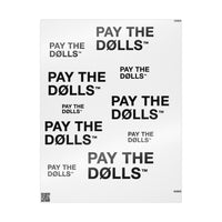 PAY THE DØLLS GIFT WRAP — Black Typography Paper